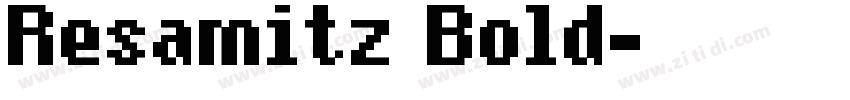 Resamitz Bold字体转换